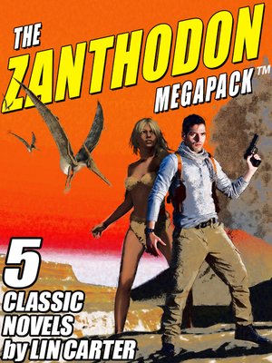 cover image of The Zanthodon Megapack